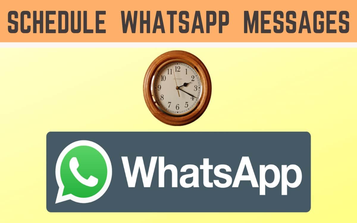 Schedule messages in Whatsapp