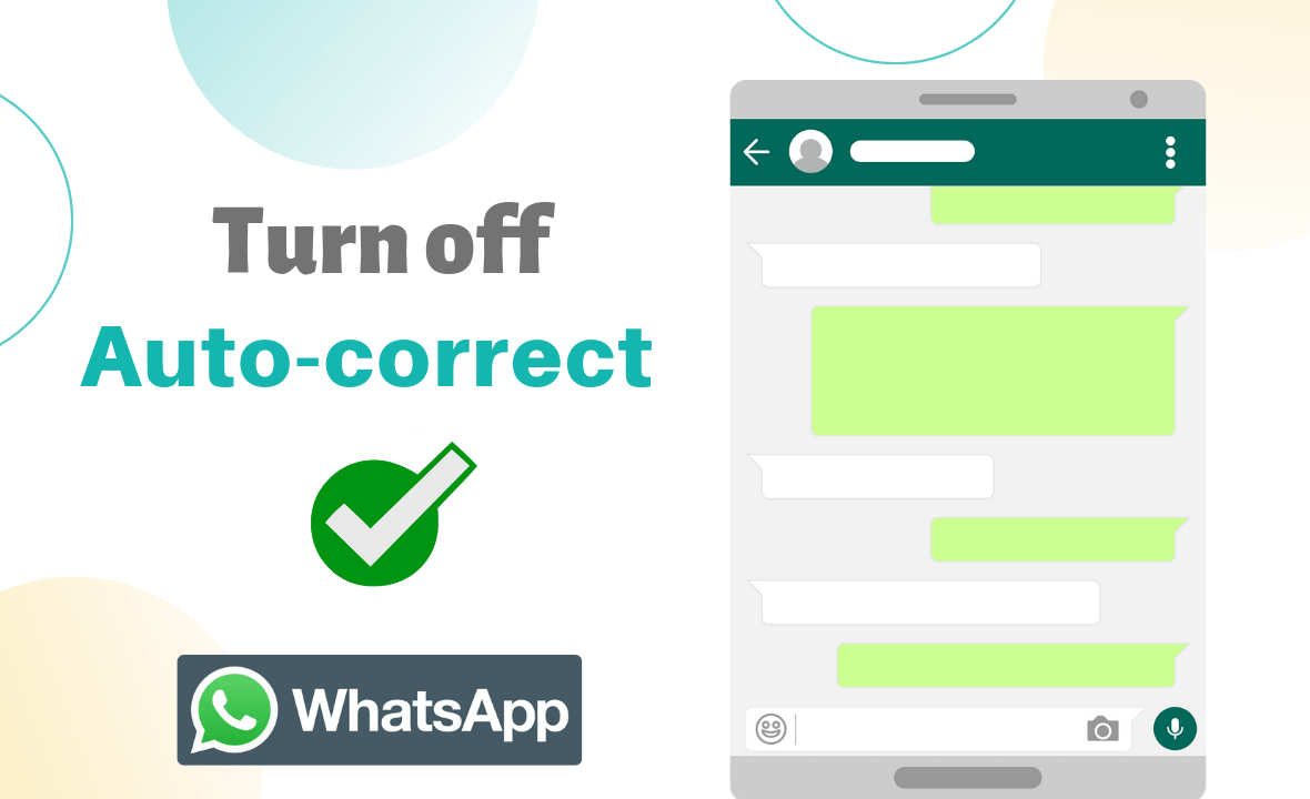 how to turn off auto correct in whatsapp