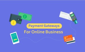 7 Best Online Payment Gateways for Small Business