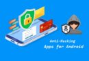 Anti Hacking Apps for Android