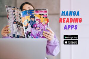 Manga Reading Apps for Android and iOS
