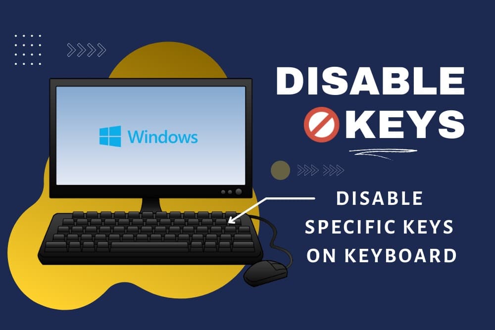 Disable Certain Keys on Keyboard in Windows 10 PC