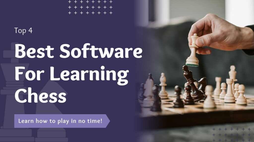 Best Software For Learning Chess