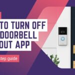 How to Turn off Ring Doorbell without App