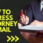 How to Address Attorney in Email