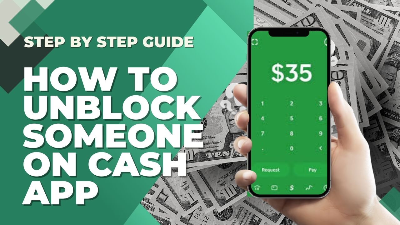 How to Unblock Someone on Cash App