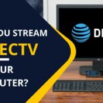 Can You Stream Directv to Computer?