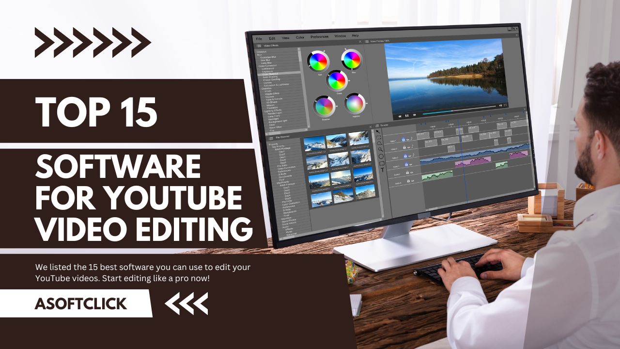 Edit Like a Pro 15 Best Software for YouTube Video Editing