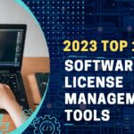 12 Best Software License Management Tools for Streamlined Operations